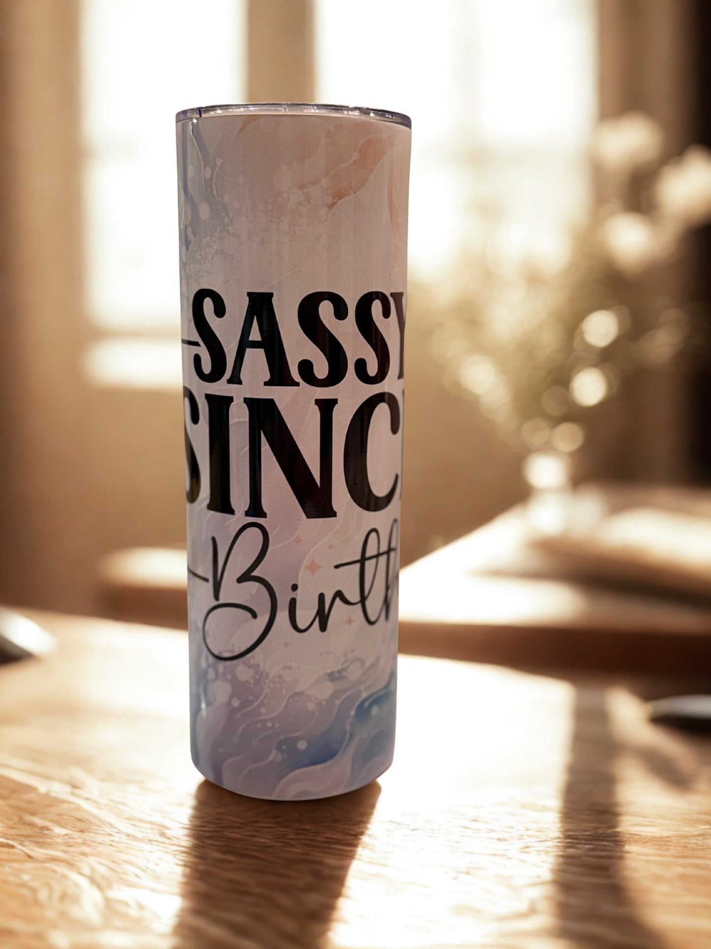 Sassy 20” Skinny Tumbler